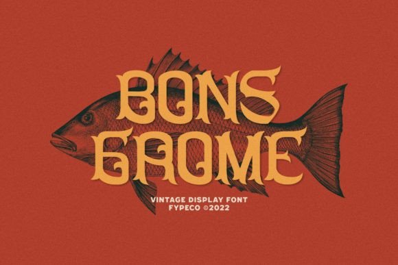 Bons Grome: A Vintage Font for Editorial Elegance