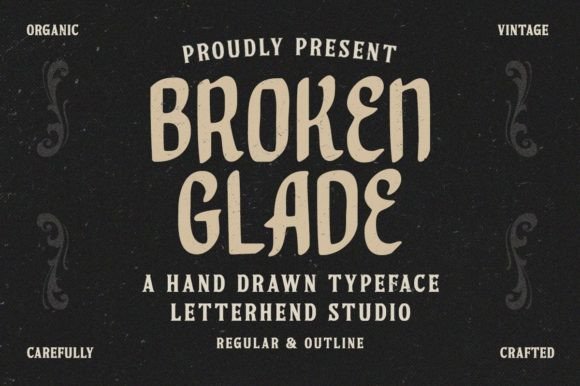 Broken Glade: A Timeless Display Font for Crafters and Designers