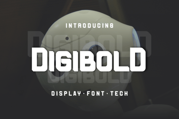 Digibold: The Font That Elevates Your Campaigns