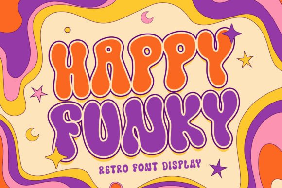 Happy Funky: A Groovy Font for Campaign Creativity