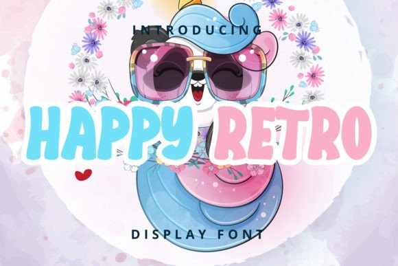 Happy Retro: A Versatile Display Font for Campaigns
