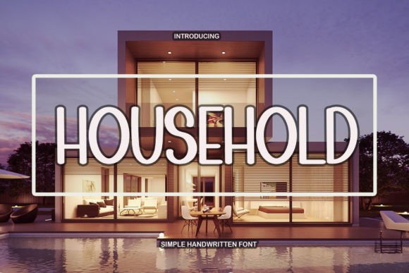 Household: The Font That Elevates Your Brand