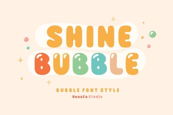 Shine Bubble: A Playful Font for Branding Joy